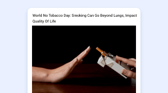 World No Tobacco Day: Smoking Can Go Beyond Lungs, Impact Quality Of Life