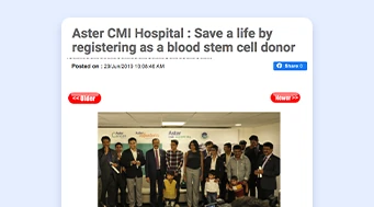 Live Chennai coverage: Aster CMI Hospital: Save a life by registering as a blood stem cell donor